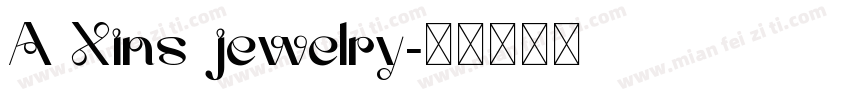 A Xins jewelry字体转换